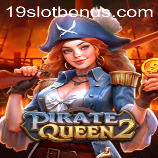 Discover the Thrills of PirateQueen2: A Comprehensive Guide