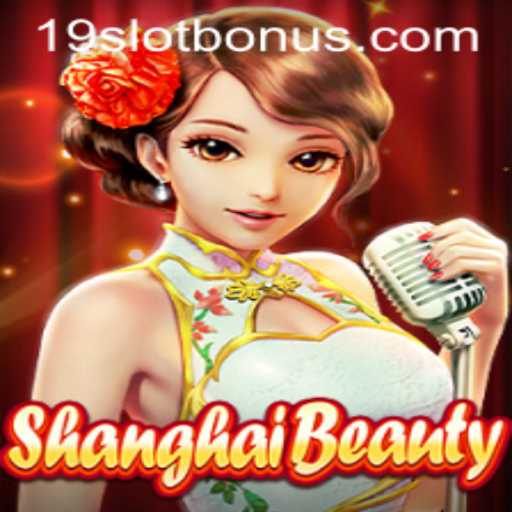 Unveiling the Allure of ShanghaiBeauty: An Immersive Gaming Experience with 19SLOT BONUS