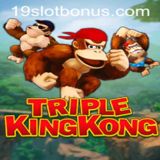 Experience the Excitement of TripleKingKong: An In-Depth Guide to 19SLOT BONUS
